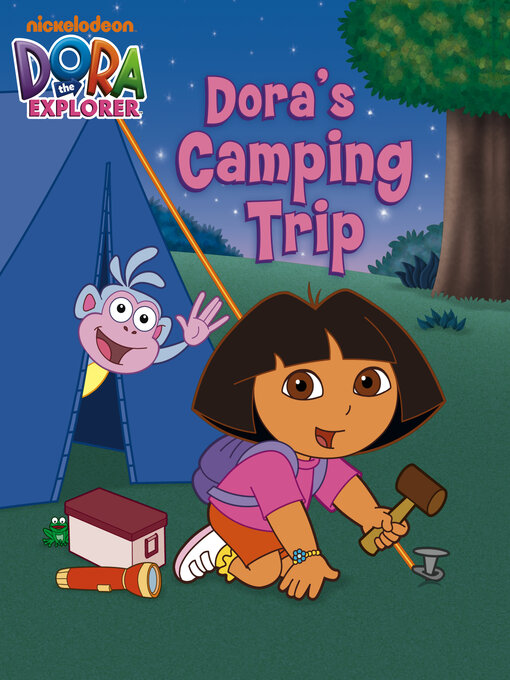 Title details for Dora's Camping Trip by Nickelodeon Publishing - Wait list